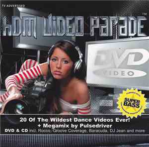 Pulsedriver - HDM Video Parade 01