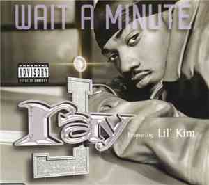 Ray J Featuring Lil' Kim - Wait A Minute