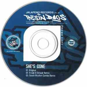 Resin Dogs - She's Gone