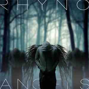 RHYNO  - Angels
