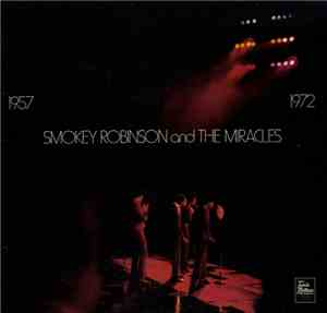 Smokey Robinson And The Miracles - 1957-1972