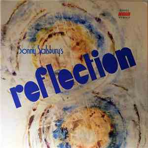 Sonny Salsbury 's Reflection - Sonny Salsbury's Reflection