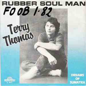 Terry Thomas  - Rubber Soul Man