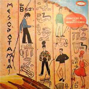 The B-52's - Mesopotamia