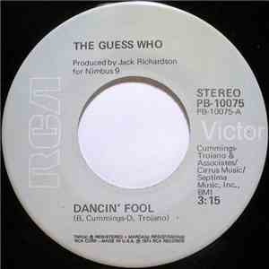 The Guess Who - Dancin' Fool