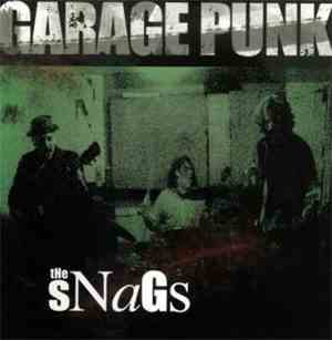 The Snags - Garage Punk