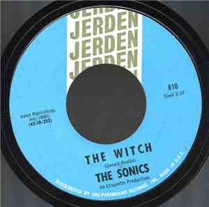 The Sonics - The Witch / Like No Other Man