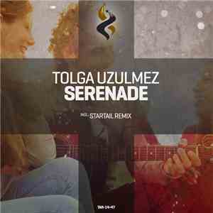Tolga Uzulmez - Serenade