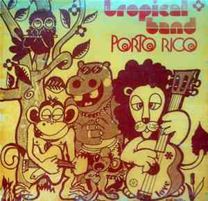 Tropical Band - Porto Rico