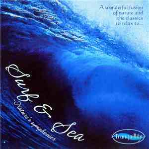 Unknown Artist - Surf & Sea - Nature's Symphonies