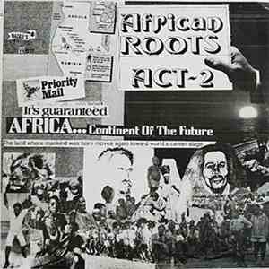 Various - African Roots Act 2