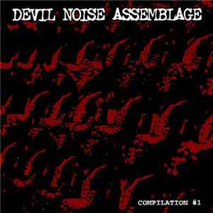 Various - Devil Noise Assemblage - Compilation #1