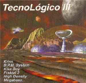 Various - TecnoLógico III