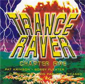 Various - Trance Raver Chapter Five