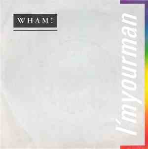 Wham! - I'm Your Man