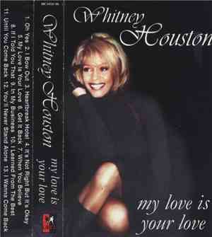 Whitney Houston - My Love Is Your Love