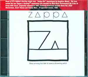 Zappa - Ship Arriving Too Late To Save A Drowning Witch