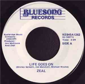 Zeal  - Life Goes On