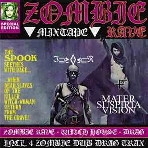 ℑ⊇≥◊≤⊆ℜ - Zombie Rave Special Edition