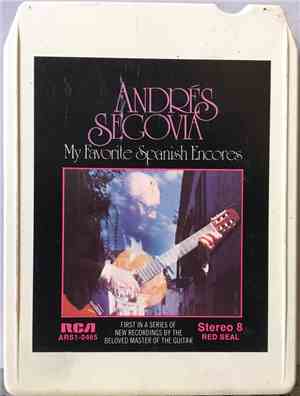 Andrés Segovia - My Favorite Spanish Encores