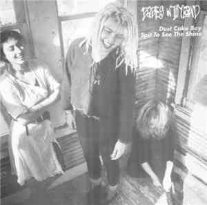 Babes In Toyland - Dust Cake Boy / Spit To See The Shine