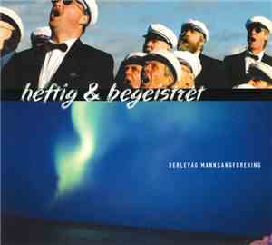 Berlevåg Mannsangforening - Heftig & Begeistret