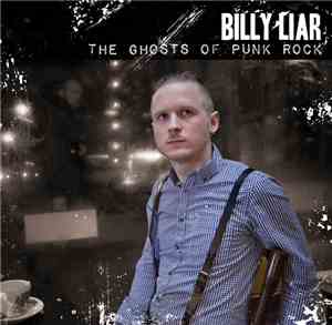 Billy Liar - The Ghosts Of Punk Rock