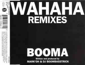 Booma  - Wahaha (Remixes)