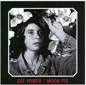 Cat Power - Moon Pix