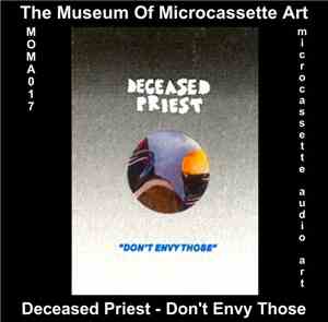 Deceased Priest - Don't Envy Those