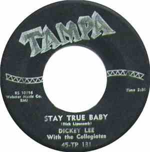 Dickey Lee - Stay True Baby / Dream Boy