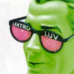 Dr. Lektroluv - Lektroluv - An Elektion Of Elektrifying Elektro Pop