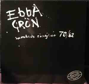 Ebba Grön - Samlade Singlar 78/82