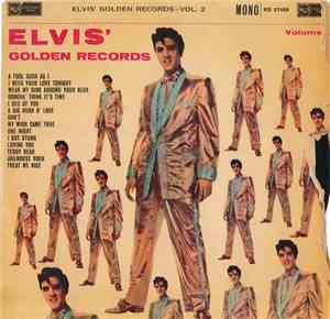 Elvis Presley - 50,000,000 Elvis Fans Can't Be Wrong (Elvis' Gold Records,  ...