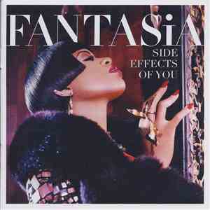 Fantasia  - Side Effects Of You