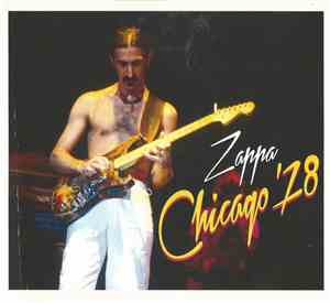 Frank Zappa - Chicago '78