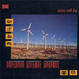 Gentlemen Without Weapons - Eons Roll By