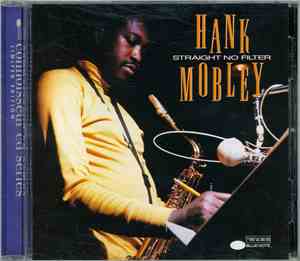Hank Mobley - Straight No Filter