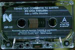 Iván Y Millie Morales - Tienes Que Convertir Tu Sartén En Una Paellera