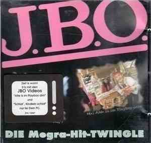 J.B.O. - DIE Megra-Hit-TWINGLE