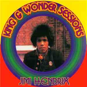 Jimi Hendrix - King & Wonder Sessions