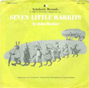 John Becker , Stefanianne Christopherson, Doug Katsaros - Seven Little Rabb ...