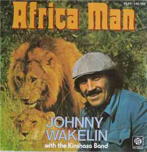 Johnny Wakelin - Africa Man