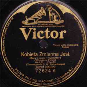 Józef Kallini - Kobieta Zmienna Jest