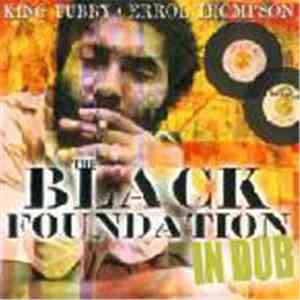 King Tubby / Errol Thompson - Black Foundation In Dub