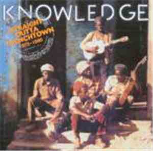 Knowledge  - Straight Outta Trenchtown 1975-1980