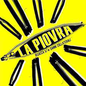 La Piovra - Risacca B/W Danni Collaterali