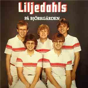Liljedahls - På Björkgården
