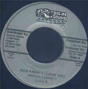 Lukie D - God Know's I Love You