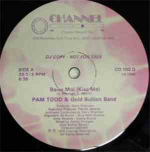 Pam Todd & Gold Bullion Band - Baise Moi (Kiss Me)